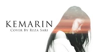 KEMARIN - Cover by Reza Sari