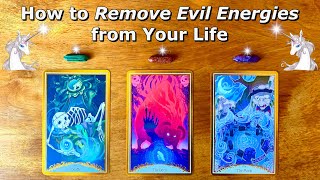 🪬The Evil Energies in Your Life & How to Remove Them🪬 Timeless Pick a Card Reading🪬