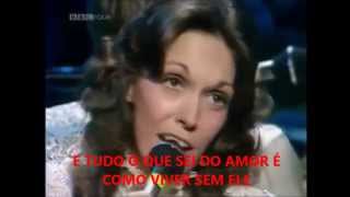 GOODBYE TO LOVE  -  THE CARPENTERS - TRADUÇÃO