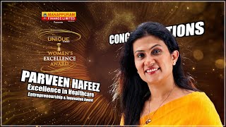 Parveen Hafeez’s| Manappuram-Unique Times Women's Excellence Award 2024 | Pegasus Global |