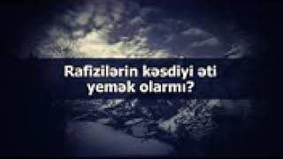 Abu Zeyd: Rafizilərin kəsdiyi əti yemək olarmı?