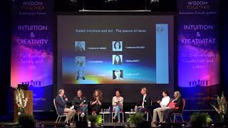 Panel - Intuition and Art - The source of ideas - Wisdom Together Munich 2017 - GERMAN