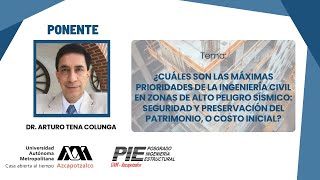 ¿Cuáles son las máximas prioridades de la ingeniería civil en zonas de alto peligro sísmico?