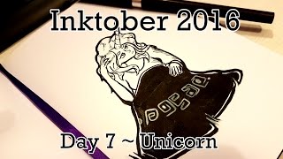 Inktober 2016 Day 7 ~ Unicorn