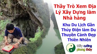 Thầy Trò Xem Địa Lý Dựng Làm Nhà hàng Khu Du Lịch Gần Thủy Điện làm Du Thuyền Cảnh Đẹp Thiên Nhiên