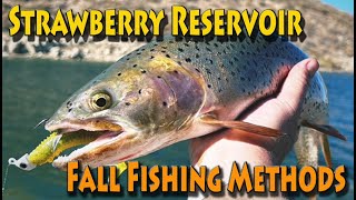 Strawberry Reservoir Fall Fishing--Several Different Methods (FROM SHORE!)