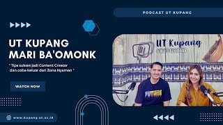 Mari Ba'Omonk - Tips sukses jadi Konten Creator dan coba keluar dari Zona Nyaman