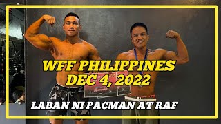 WFF PHILIPPINES DEC 4 2022 SUMABAK NA SI PACMAN AT RAF