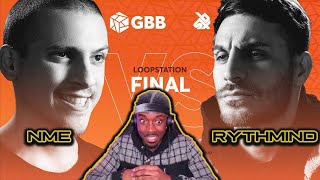 NME vs RYTHMIND | Grand Beatbox Battle 2019 | LOOPSTATION Final | American Reaction!!!