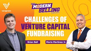 Challenges of Venture Capital Fundraising | Brian Bell | MSP Highlights