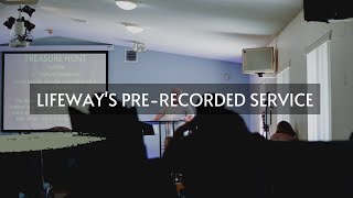 Pre-Recorded Service