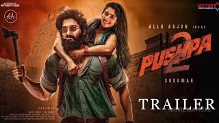 Pushpa 2: The Rule - Official Trailer | Update | Allu Arjun | Rashmika | Sukumar