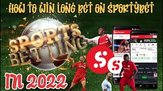 HOW TO WIN LONG BET ON SPORTYBET IN 2022 100% LEGIT #sportybet #kelmedia #betting