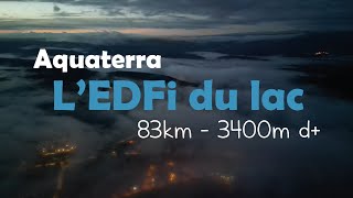 Aquaterra 2024 - EDFi 83km 3400m d+