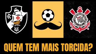 "SE TIRAR RIO E SÃO PAULO, O VASCO TEM MAIS TORCIDA QUE O CORINTHIANS"