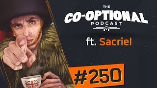 The Co-Optional Podcast Ep. 250 ft. Sacriel