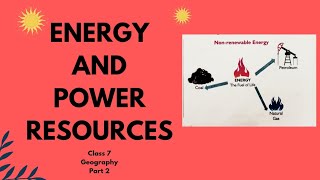 Energy and Power Resources|part(2)|Geography|chapter6|ICSE