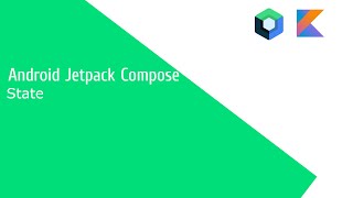 Android Jetpack Compose Tutorial - State