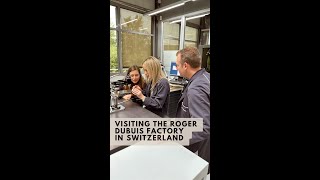 Toast On the Road: Visiting the Roger Dubuis Factory in Switzerland