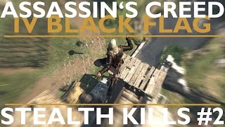 Assassin's Creed IV Black Flag - Stealth kills part 2