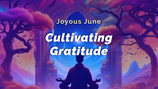 Cultivating Gratitude mediation by our core team member Trent Thomason