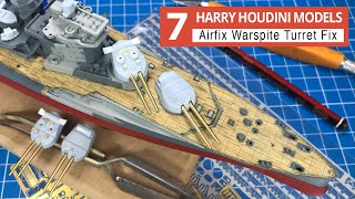 Terrific Turrets for my Airfix Warspite Part 7 How I upgrade the kit with metal barrels and scratch