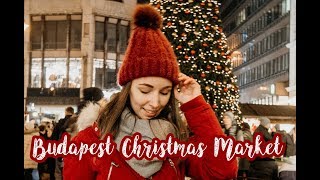 Budapest Christmas Market | Come With Me!