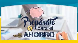 Prepárate para el Ahorro "Inversiones".