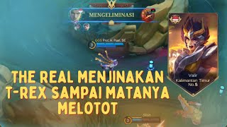 VALIR MLBB | THE REAL JINAKAN BARATS T-REX SAMPAI MATANYA MELOTOT | MLBB