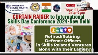 CURTAIN RAISER to International  Skills Day Conference 2024-New Delhi