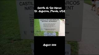 Castillo de San Marcos, St. Augustine, FL, USA, 2008 #staugustineflorida #usa #2008