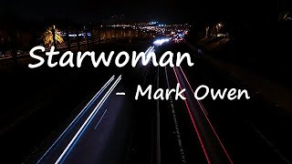 Mark Owen - Starwoman Lyrics