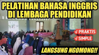 PELATIHAN BAHASA INGGRIS PRAKTIS DI PESANTREN