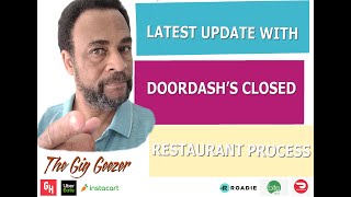 Latest Update With DoorDash's Closed Restaurant Process