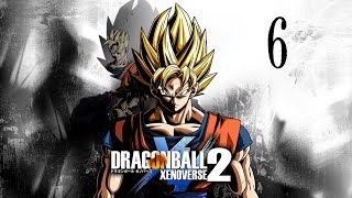 Dragon Ball Xenoverse 2 | Part 6 | The Awakened Legend!