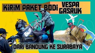 PAKET'IN BODI (rangka)VESPA DARI BANDUNG KE SURABAYA..