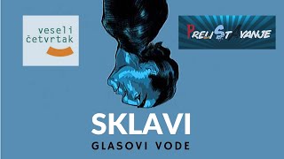 Glasovi Vode (Veseli Četvrtak)