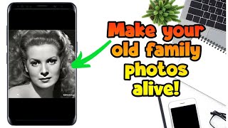 How to make your old family photos alive | Raimon Tech Solutions