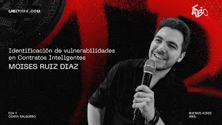 Identificación de vulnerabilidades en Contratos Inteligentes - Moises Ruiz Diaz