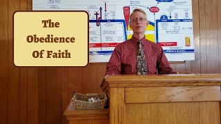 The Obedience Of Faith