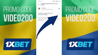 Guide complet pour savoir où télécharger et installer 1x bet au Gabon