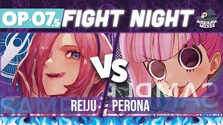 Reiju vs Perona : One Piece Card Game : OP07.5 Match