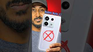 Don't buy Redmi note 13 #redminote13series #redmi #redminote