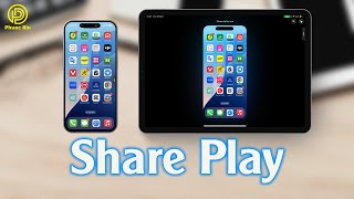 Cách share play màn hình iPhone qua iPad và ngược lại trên iOS 18