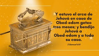 HOY SE CUMPLEN LOS 90 DIAS ,DESDE QUE JEHOVÁ BENDIJO LA CASA DE OBED - EDOM