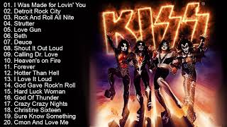 K I S S Greatest Hits Full Album 2022 || K I S S Best Song Playlist