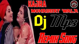 Kajara Mohabbat Wala Dj Remix Vikram Parveen Song