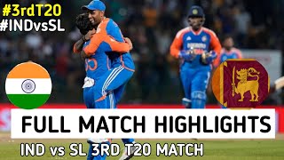 India Vs Sri Lanka 3rd t20 Highlights | Super Over 3rd T20 match full highlights 2024 Ind vs Sl T20