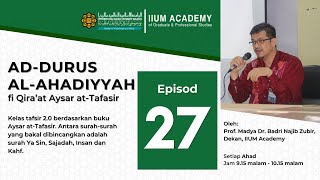 Ad-Durus Al-Ahadiyyah 2.0 Episode 27