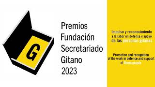 Galardonados con los Premios Fundación Secretariado Gitano 2023